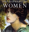Pre - Raphaelite Women Букинистическое издание Издательство: Weidenfeld and Nicolson Weidenfeld & Nicolson Суперобложка, 160 стр ISBN 0-297-79177-X Формат: 84x104/32 (~220x240 мм) инфо 8979u.