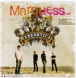 Marquess Frenetica Формат: Audio CD (Jewel Case) Дистрибьюторы: Warner Music Germany, Торговая Фирма "Никитин" Германия Лицензионные товары Характеристики аудионосителей 2007 г Сборник: Импортное издание инфо 8648z.